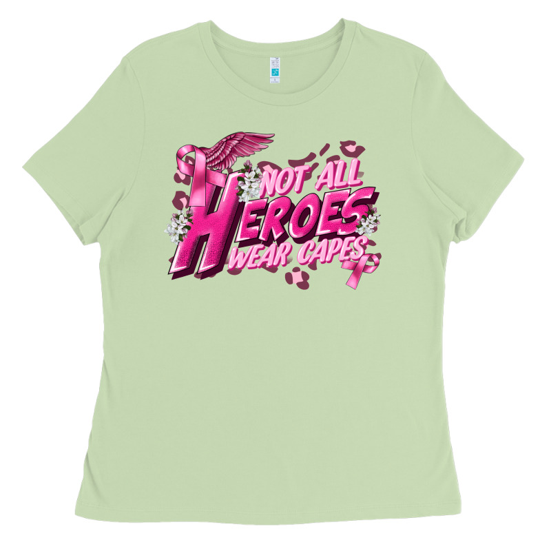 Not All Heroes Wear Capes Cancer Awareness Ladies Tee by FaDigitalArtStudio | Teevron