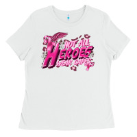 White Not all heroes wear capes Cancer Awareness Ladies Tee - FaDigitalArtStudio