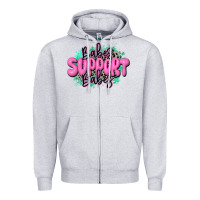 Babes Support Babes Zipper Hoodie | Teevron