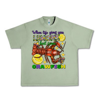Oil Green When Life Gives You Lemons Boil Some Crawfish Mardi Gras Urban Heavy Tee - FaDigitalArtStudio