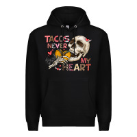 Black Tacos Never Broke My Heart Premium Hoodie - CowhideDigitalArt