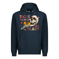 Navy Tacos Never Broke My Heart Premium Hoodie - CowhideDigitalArt