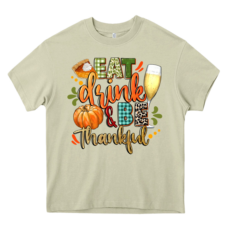 Eat Drink And Be Thankful Heavy Core Tee by CowGirlArtShop | Teevron