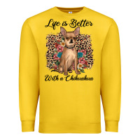 Life Is Better With A Chihuahua Premium Sweatshirt | Teevron
