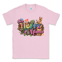 Bubblegum Pink One hoppy mama easter day Classic Tee - HowdyJamesFarm