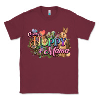 Burgundy One hoppy mama easter day Classic Tee - HowdyJamesFarm