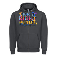 Smoke down right perfect Zipper Hoodie - JahusDesignShop