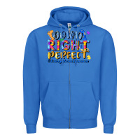 True Royal down right perfect Zipper Hoodie - JahusDesignShop