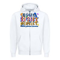 White down right perfect Zipper Hoodie - JahusDesignShop