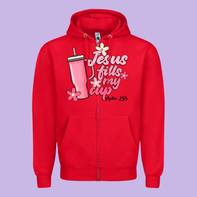 Jesus Fills My Cup Zipper Hoodie Designed By Jahusdesignshop