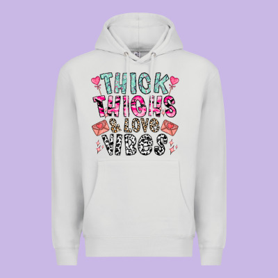 Thick Thighs And Love Vibes Premium Hoodie Designed By Cowhidedigitalart