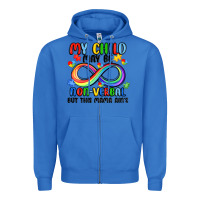True Royal my child may be non verbal but this mama ain's Zipper Hoodie - JahusDesignShop