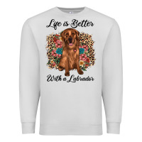 Dove Grey life is better with a labrador Premium Sweatshirt - JahusDesignShop