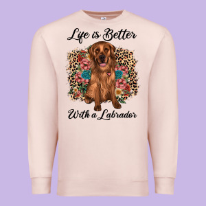 Life Is Better With A Labrador Premium Sweatshirt Designed By Jahusdesignshop
