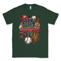 Sports Green Sorry can't Baseball bye Classic Tee - HowdyJamesFarm