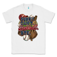 White Sorry can't Baseball bye Classic Tee - HowdyJamesFarm