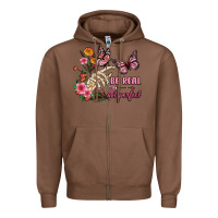 Chestnut be real not perfect Zipper Hoodie - JahusDesignShop