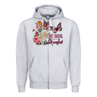 Heather Grey be real not perfect Zipper Hoodie - JahusDesignShop