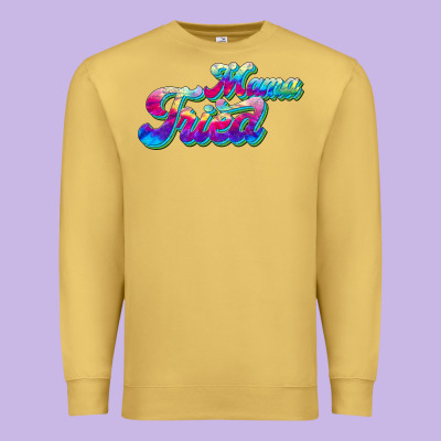 Mama Tried Premium Sweatshirt Designed By Jahusdesignshop