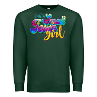 Sports Green just a small town girl Premium Sweatshirt - JahusDesignShop