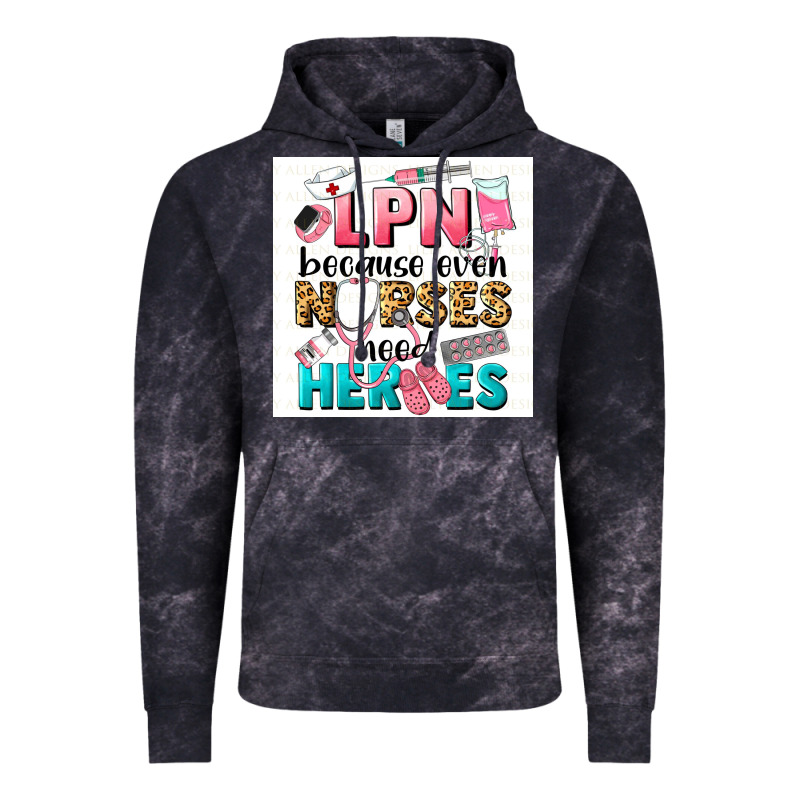 Lpn Because Nurses Need Heroes Vintage Hoodie by LillyAllenDesigns | Teevron