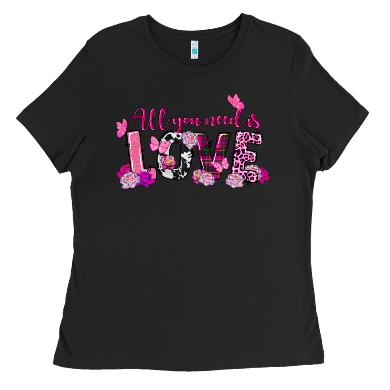 All You Need Is Love Valentine's Day Ladies Tee by FaDigitalArtStudio | Teevron