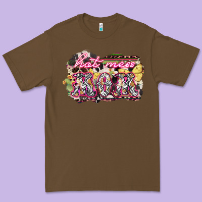Hot Mess Mom Mother's Day Premium Tee Designed By Howdyjamesfarm