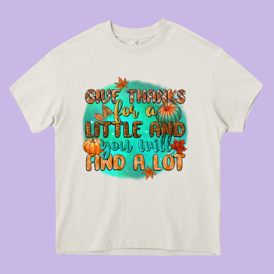 Give Thanks For A Little And You Will Find A Lot Heavy Core Tee Designed By Cowgirlartshop