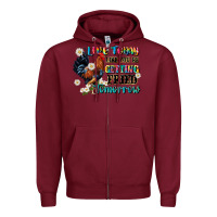 Burgundy live today like fried tomorrow Zipper Hoodie - JahusDesignShop