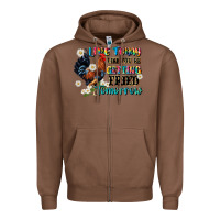 Chestnut live today like fried tomorrow Zipper Hoodie - JahusDesignShop