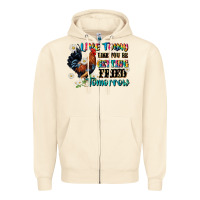 Sandshell live today like fried tomorrow Zipper Hoodie - JahusDesignShop