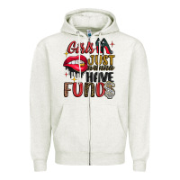 Oatmeal Heather girls just wanna have funds Zipper Hoodie - JahusDesignShop