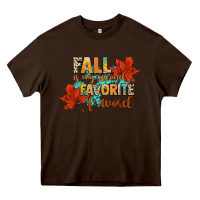 Chocolate Brown fall is my second favorite f word Heavy Core Tee - CowGirlArtShop