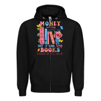 Black money can't buy happiness but it can buy books whi Zipper Hoodie - JahusDesignShop