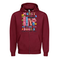 Burgundy money can't buy happiness but it can buy books whi Zipper Hoodie - JahusDesignShop