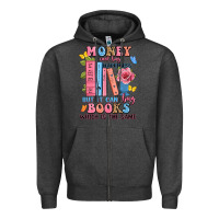 Charcoal Heather money can't buy happiness but it can buy books whi Zipper Hoodie - JahusDesignShop