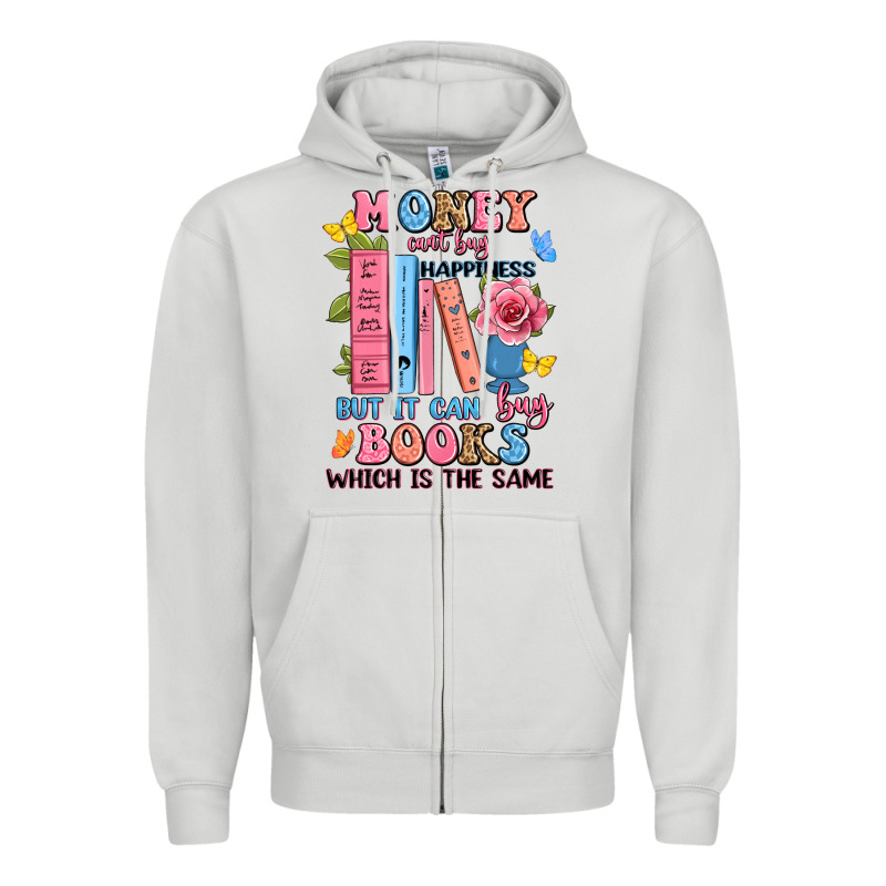 Money Can't Buy Happiness But It Can Buy Books Whi Zipper Hoodie by JahusDesignShop | Teevron