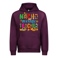 Mauve Wine Nacho average Teacher Urban Hoodie - RanaPortraitStore