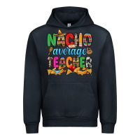Navy Nacho average Teacher Urban Hoodie - RanaPortraitStore