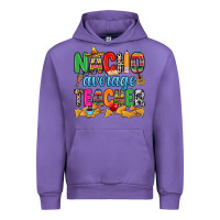 Tulip Nacho average Teacher Urban Hoodie - RanaPortraitStore