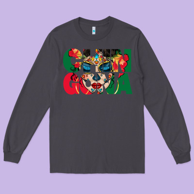 Chingona Sugar Skull Long Sleeve Tee Designed By Bundleandbundleshop