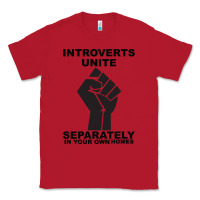 Red introverts unite seperately in your own homes Classic Tee - Bettercallsaul