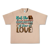 Burro But The Greatest Of These Is Love Urban Heavy Tee - BundleAndBundleShop
