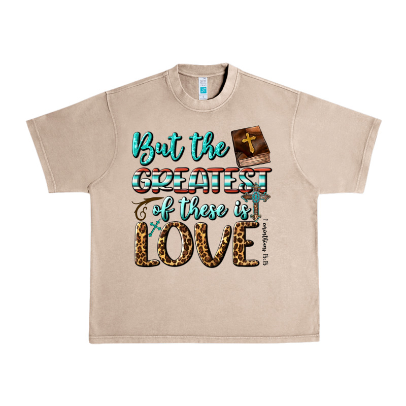 But The Greatest Of These Is Love Urban Heavy Tee by BundleAndBundleShop | Teevron