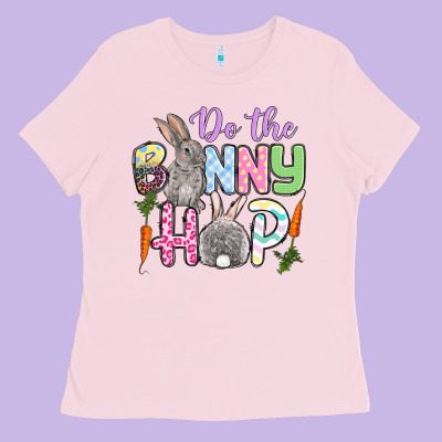 Do The Bunny Hop Easter Ladies Tee Designed By Oliviacreatesart