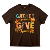 Chocolate Brown gather around and give thanks Heavy Core Tee - CowGirlArtShop