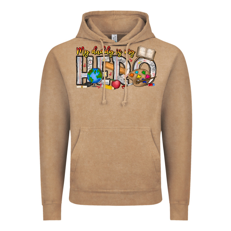 My Daddy Is My Hero Teacher Vintage Hoodie by CowhideDigitalArt | Teevron