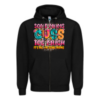 Black some moms too much it's me,i'm some moms Zipper Hoodie - JahusDesignShop