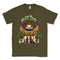 Army Green Nacho average mini Mexico Classic Tee - HowdyJamesFarm