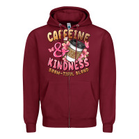 Burgundy caffeine and kindness brewtiful blend Zipper Hoodie - JahusDesignShop